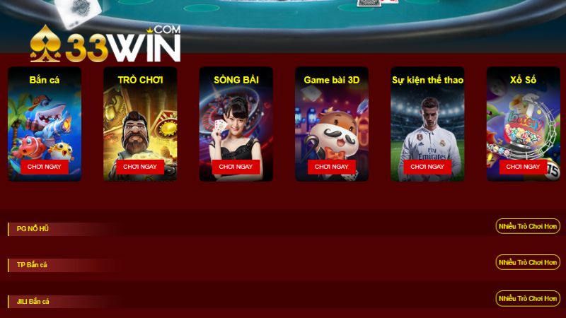 33WIN cung cấp kho game đồ sộ và đa dạng thể loại cá cược